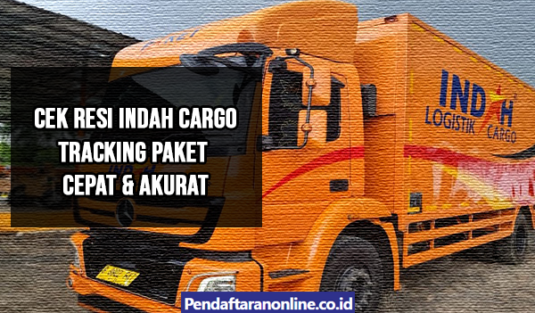 Cek Resi Indah Cargo online